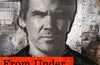 From Under the Truck by Josh Brolin