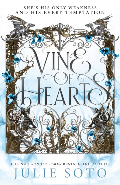 Vine of Hearts: Book 2 by Julie Soto