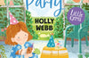 The Guinea-Pig Party by Holly Webb