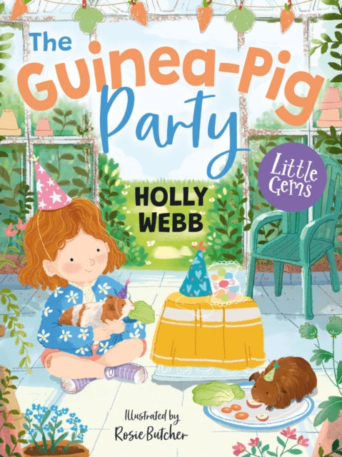 The Guinea-Pig Party by Holly Webb