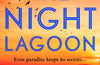 The Night Lagoon by Jo Morey