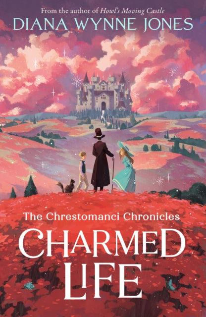 Charmed Life: Book 1 by Diana Wynne Jones