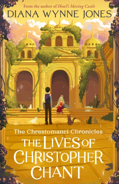 The Lives of Christopher Chant: Book 4 by Diana Wynne Jones