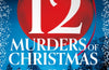 The Twelve Murders of Christmas by Sarah Dunnakey