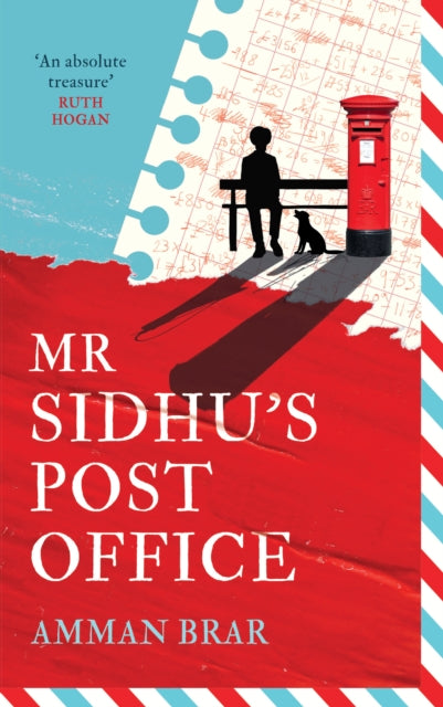 Mr Sidhu’s Post Office by Amman Brar