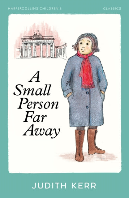 A Small Person Far Away by Judith Kerr