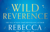 Wild Reverence by Rebecca Ross (PRE-ORDER)
