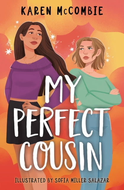 My Perfect Cousin by Karen McCombie