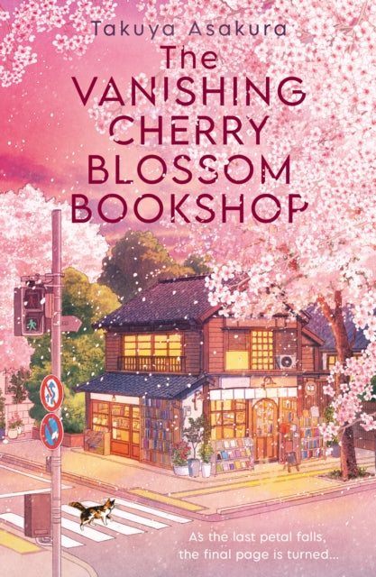 The Vanishing Cherry Blossom Bookshop by Takuya Asakura & CHERRY BLOSSOM PIN BADGE