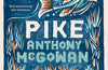 Pike: Book 2 by Anthony McGowan