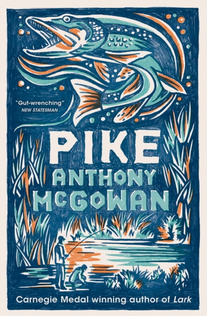 Pike: Book 2 by Anthony McGowan