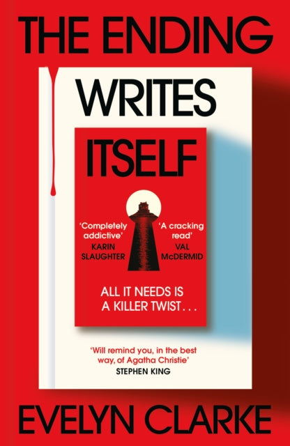 The Ending Writes Itself by Evelyn Clarke