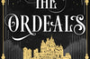 The Ordeals by Rachel Greenlaw
