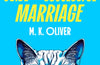 A Sociopath’s Guide to a Successful Marriage by M.K. Oliver
