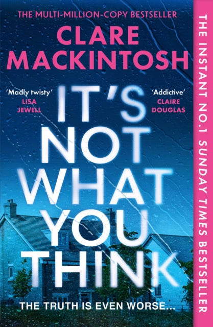 It’s Not What You Think by Clare Mackintosh