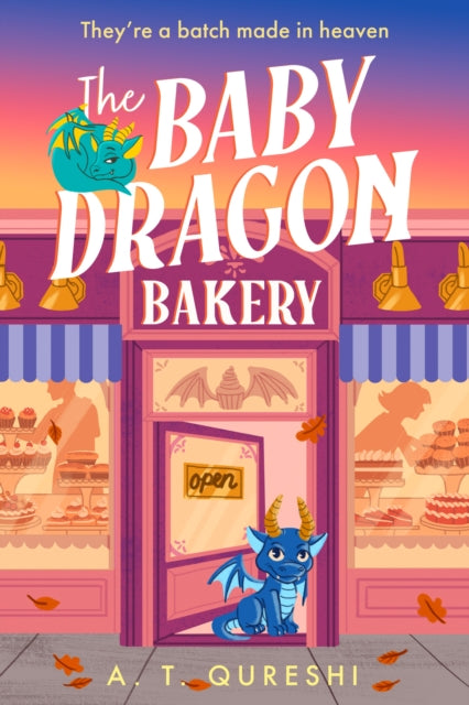 The Baby Dragon Bakery: Book 2 by A.T. Qureshi (PRE-ORDER)