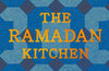 The Ramadan Kitchen: Nourishing Recipes from Fast to Feast by Ilhan Mohamed Abdi