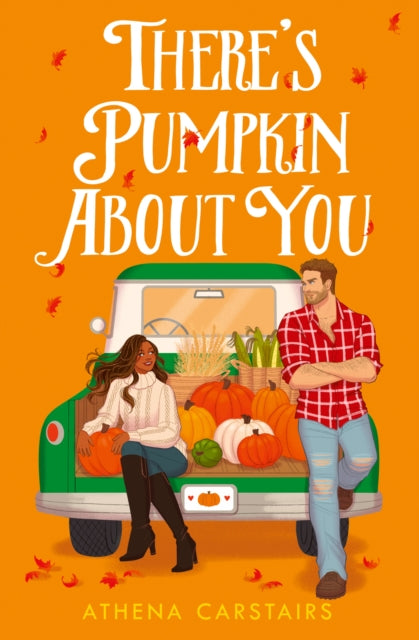 There’s Pumpkin About You by Athena Carstairs
