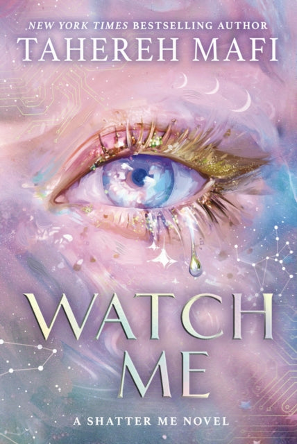 Watch Me by Tahereh Mafi (SIGNED)