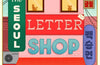 The Seoul Letter Shop by Baek Seungyeon
