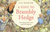 A Visit to Brambly Hedge: Imagining the World within the Hedgerow by Jill Barklem (PRE-ORDER)