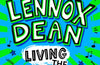 Lennox Dean: Living the Dream by Rebecca Patterson