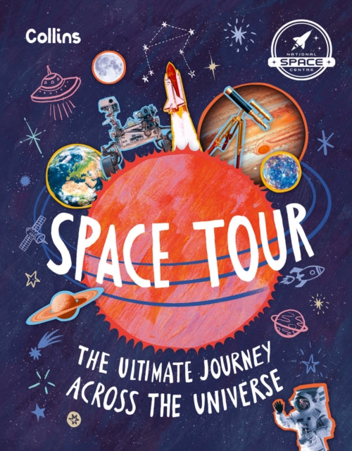 Space Tour: The Ultimate Journey Across the Universe (PRE-ORDER)