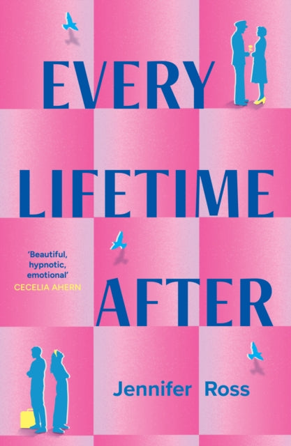 Every Lifetime After by Jennifer Ross
