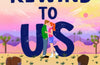 Rewind to Us by Molly Morris