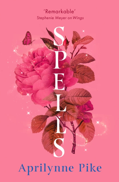 Spells: Book 2 by Aprilynne Pike (PRE-ORDER)