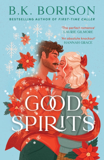 Good Spirits: Book 1 by B.K. Borison