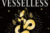 Vesselless by Cortney L. Winn