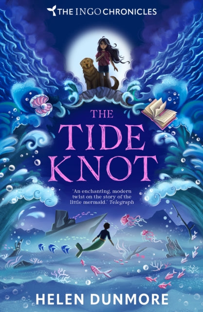 The Tide Knot: Book 2 by Helen Dunmore