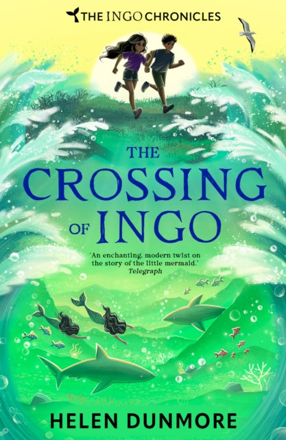 The Crossing of Ingo: Book 4 by Helen Dunmore