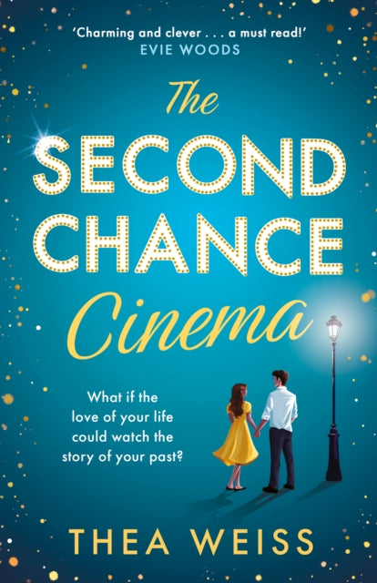 The Second Chance Cinema by Thea Weiss