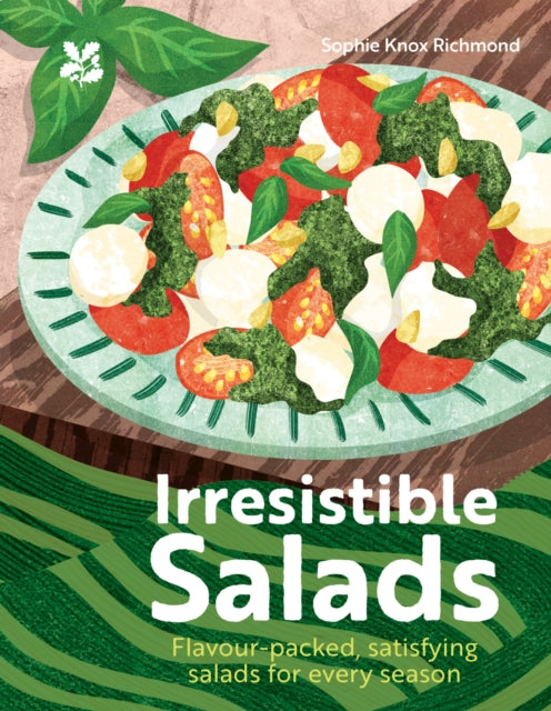 Irresistible Salads by Sophie Knox Richmond
