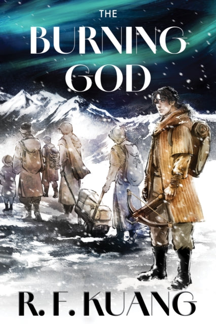 The Burning God Collector’s Edition: Book 3 by R.F. Kuang