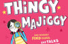 Detective Thingy Majiggy by Cecelia Ahern