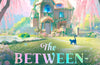 The Between-Worlds B&B by Amy Mae Baxter