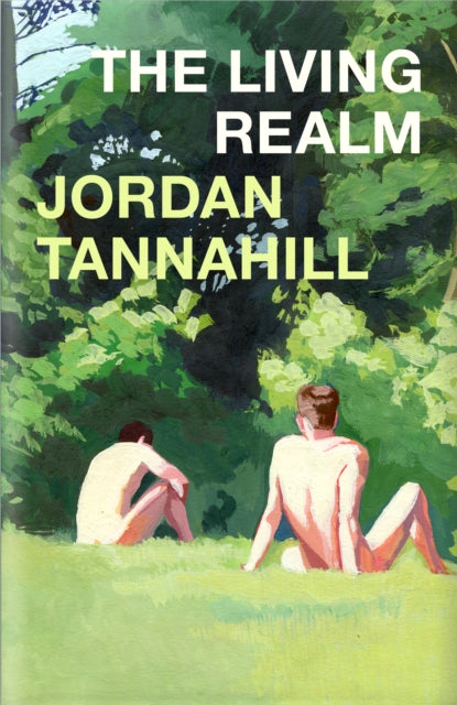 The Living Realm by Jordan Tannahill