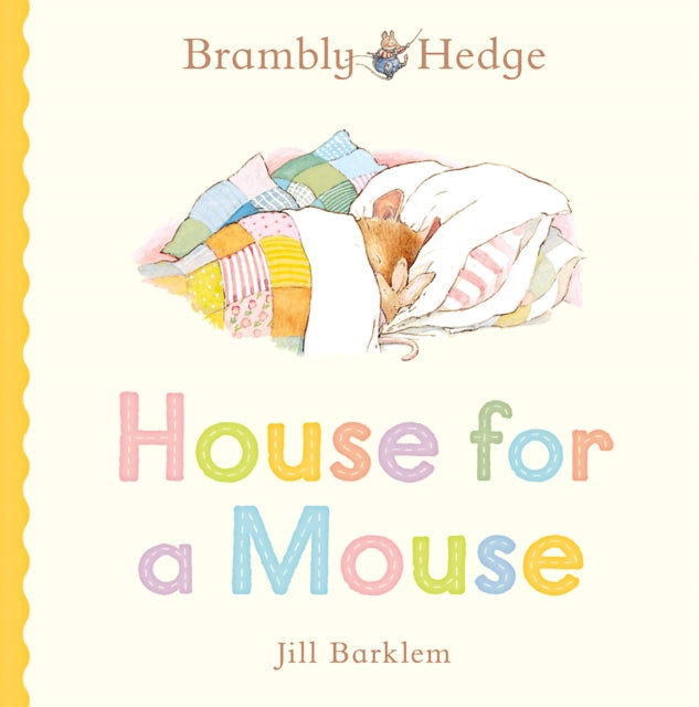 House for a Mouse by Jill Barklem