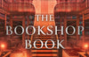 The Bookshop Book by Mark Lawrence