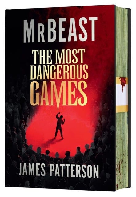 The Most Dangerous Games by MrBeast & James Patterson