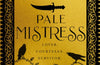 Pale Mistress by Naomi Kelsey