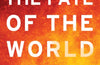 The Fate of the World: A History and Future of the Climate Crisis by Bill McGuire