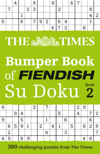 The Times Bumper Book of Fiendish Su Doku book 2: 360 Challenging Su Doku Puzzles