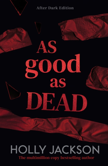 As Good As Dead: After Dark: Book 3 by Holly Jackson