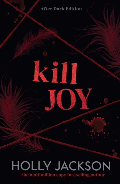 Kill Joy: After Dark by Holly Jackson
