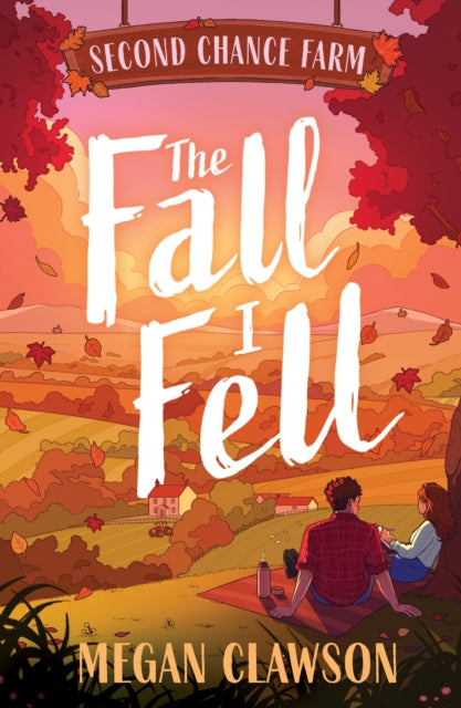 The Fall I Fell by Megan Clawson