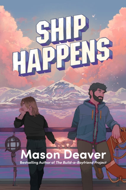 Ship Happens by Mason Deaver